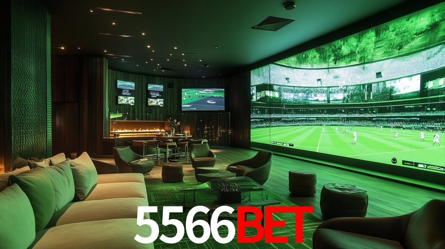 5566bet: Seu Especialista em Apostas Esportivas Brasileiras